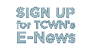 Sign up for TCWN's E-news